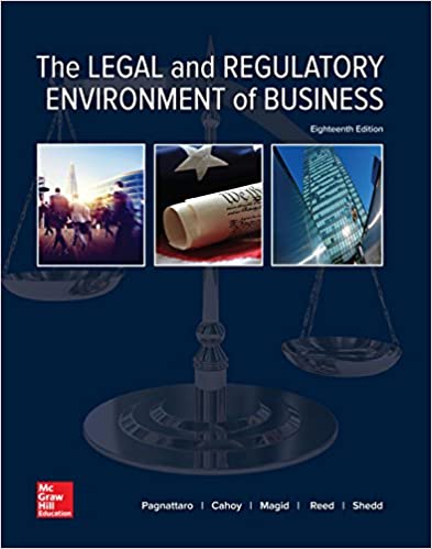 The Legal and Regulatory Environment of Business (18th Edition) - Original PDF